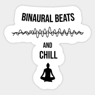 Binaural Beats and Chill Sticker